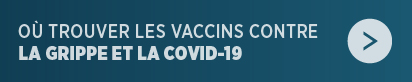 Carte des fournisseurs de services de vaccination contre la grippe et la COVID-19
